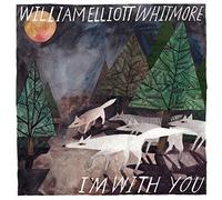 William Elliott Whitmore - I'm With You [Cd] Digipack Packaging