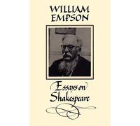 William Empson: Essays on Shakespeare