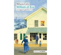 William Et Eva Tome 2 - Le Magasin Général