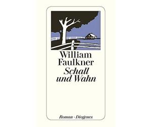 William Faulkner Helmut M. Braem Elisabeth Kaiser Schall und Wahn (Poche)