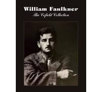 William Faulkner: The Cofield Collection