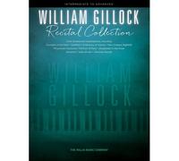 William Gillock Recital Collection: Intermediate To Advanced Level - Piano Sheet Music Book With Ove