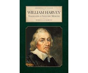 William Harvey: Trailblazer of Scientific Medicine