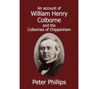 William Henry Colborne and the Colbornes of Chippenham