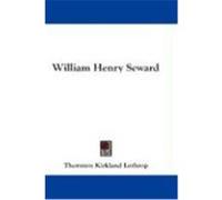 William Henry Seward Lothrop, Thornton Kirkland (Auteur)