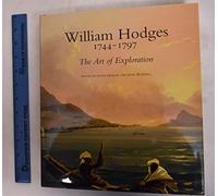 William Hodges, 1744-1797: the Art of Exploration