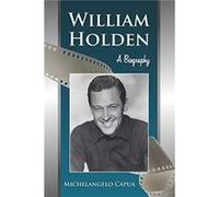 William Holden by Michelangelo Capua Michelangelo Capua (Auteur)