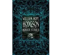 William Hope Hodgson Horror Stories