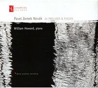 William Howard - Novak, Pavel Zemek : 24 Préludes et Fugues