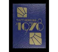 William Howard Taft High School 410 - 1978 Yearbook | Official Classmates® Premium Reprint | Authentic Archival Edition | Softcover