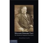 William Howard Taft - Lurie Jonathan Rutgers University New Jersey - Cambridge University Press - Livre en Anglais - Paperback Lurie Jonathan Rutgers University New JerseyLurie Jonathan Rutgers Univer