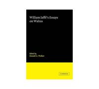 William Jaffe's Essays On Walras