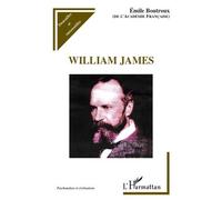 William James - Emile Boutroux - L'harmattan - broché - Essai