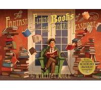 William Joyce The Fantastic Flying Books of Mr. Morris Lessmore (Relié)