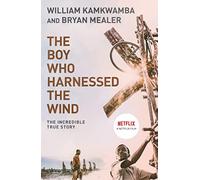 William Kamkwamba - Boy Who Harnessed the Wind - Paperback - G245z