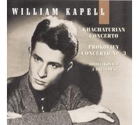 William Kapell – Volume 4 : Khachaturian / Prokofiev – Sony