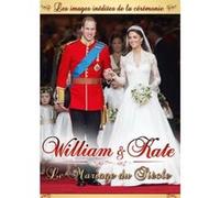 William & Kate, le mariage du siècle E