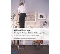 William Kentridge - Drawing The Passing