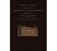William Langlands The Vision Of Piers Plowman:The Btexta Facsimile Of Trinity College,Cambridge Ms B.15.17 ( )