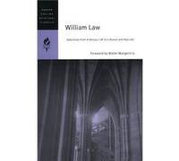 William Law Selections from a Serious Call to a Devout and Holy Life by Spiritual Classics HarperCollins William Law (Auteur)