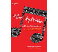 William Lloyd Webber Centenary Collection: The Divine Compassion
