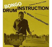 William Loughborough - Bongo Drum Instruction [Import]