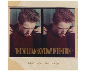 William Loveday Inte - Blud Under The Bridge [Vinyl]