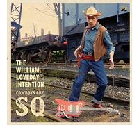 William Loveday Intention – Cowboys Are Sq – CD – Import