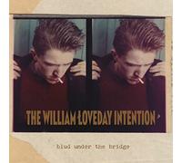 William Loveday Intention the - Blud Under The Bridge [Import]