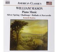 William Mason - Mason - Piano Works by William Mason (2002-01-01)