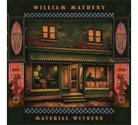 William Matheny - Material Witness