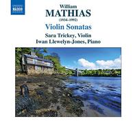 William Mathias - Sonates Pour Violon