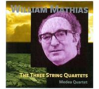 William Mathias – Three String Quartets – Import – métier 2000