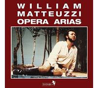 William Matteuzzi-Opera Arias [Import]