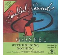 William McDowell - Withholding Nothing [Accompaniment/Performance Track]