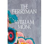 William Monk: The Ferryman