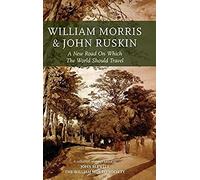 William Morris And John Ruskin