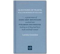 William Morris In Iceland: Questions Of Travel (Hardcover) Lavinia Greenlaw, (Auteur)