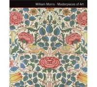 William Morris Masterpieces of Art by Michael Robinson Michael Robinson, Rosalind Ormiston (Auteur)