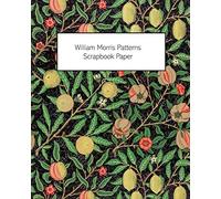 William Morris Patterns Scrapbook Paper