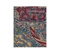 William Morris Textiles /anglais - Linda Parry - V&a Victoria & Albert Museum - relié - Beau livre
