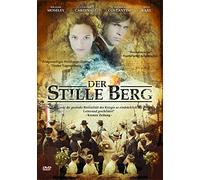 William Moseley;Claudia Cardinale;Fritz Karl - Der Stille Berg [Standard Version]