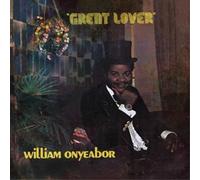 William Onyeabor Great Lover (Vinyl) 12" Album