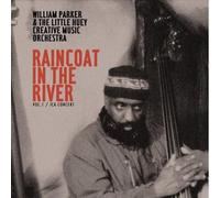 William Parker - Raincoat in The River