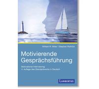 William R. Mill Motivierende Gesprächsführung: Motivational Interviewing (Poche)
