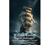 William Russell: Captain Bushranger