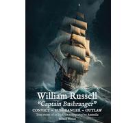 William Russell: Captain Bushranger