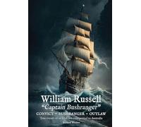 William Russell: Captain Bushranger