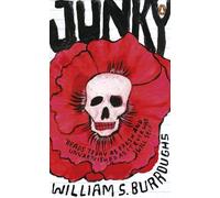 William S. Burroughs Junky (Poche) Penguin Essentials