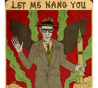 William S. Burroughs – Let Me Hang You – CD